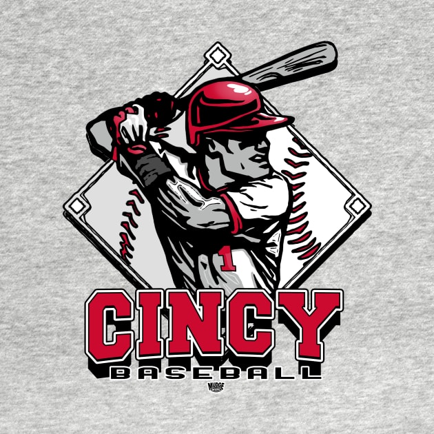 Cincy Forever Diamond Baseball by MudgeSportswear